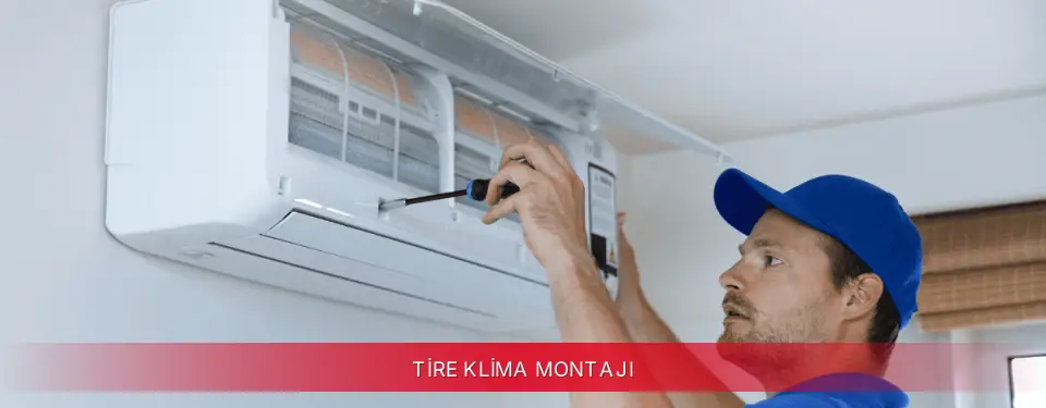 Tire İlçemi Bosch Klima Montajı