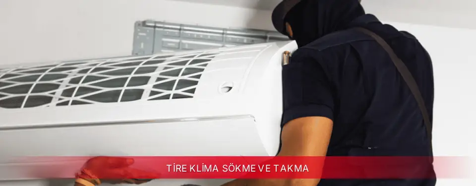 Tire İlçemi Bosch Klima Sökme ve Takma